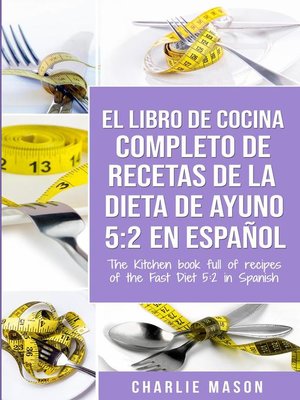 cover image of El libro de cocina completo de recetas de la dieta de ayuno 5